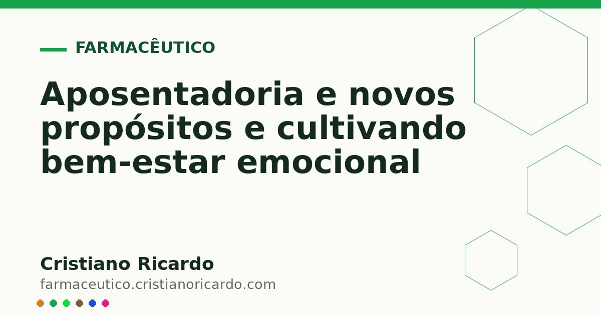 Card OG automático: Aposentadoria e novos propósitos e cultivando bem-estar emocional