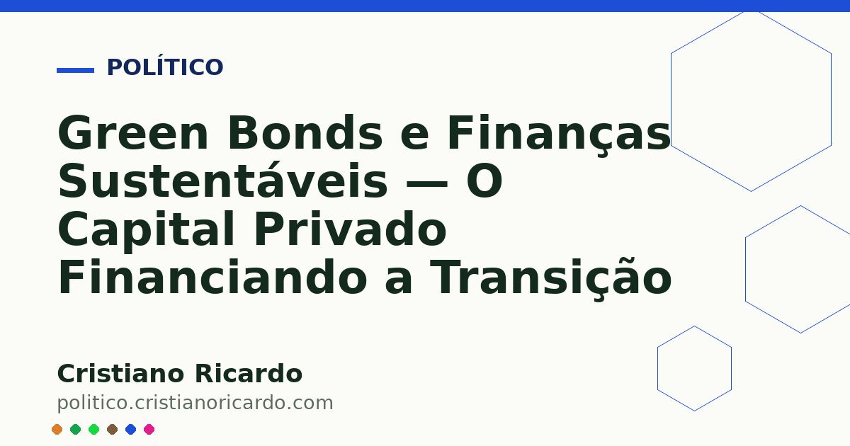 Card OG automático: Green Bonds e Finanças Sustentáveis — O Capital Privado Financiando a Transição