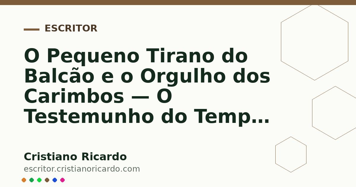 Card OG automático: O Pequeno Tirano do Balcão e o Orgulho dos Carimbos — O Testemunho do Tempo 2023