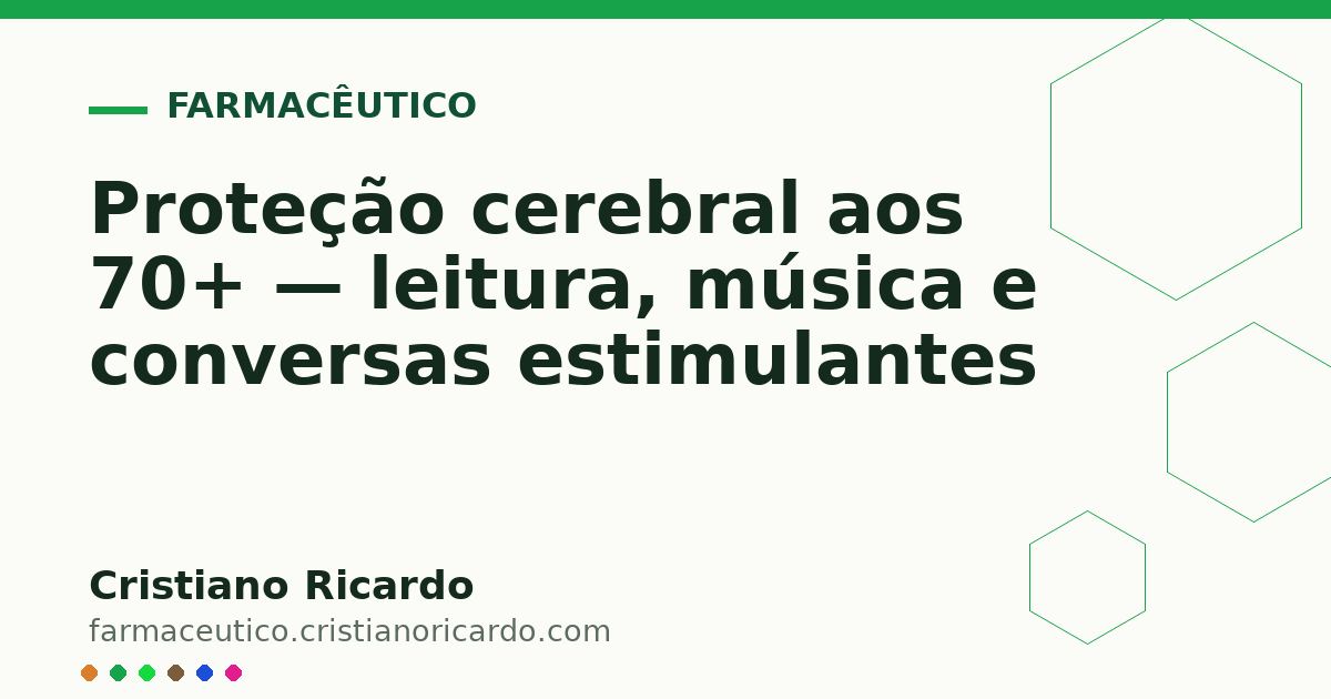 Card OG automático: Proteção cerebral aos 70+ — leitura, música e conversas estimulantes
