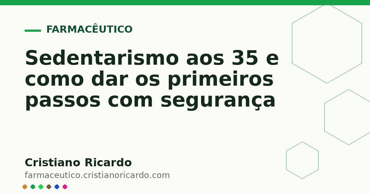 Card OG automático: Sedentarismo aos 35 e como dar os primeiros passos com segurança